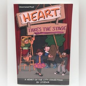 Heart Takes the Stage: A Heart of the City Collection- Uncorrected Proof Book